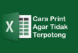 Cara Print Agar Tidak Terpotong