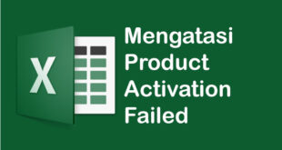 Mengatasi Product Activation Failed