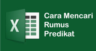 Cara Mencari Rumus Predikat di Microsoft Excel